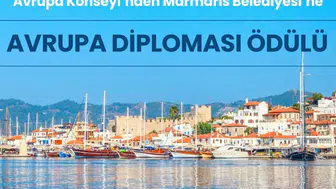 Marmaris Belediyesi Zirvede! Avrupa Konseyi’nden Ödül