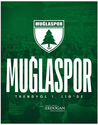 Muğlaspor 1. Lig’e Yükseldi, Erdoğan’dan Övgü Dolu Mesaj