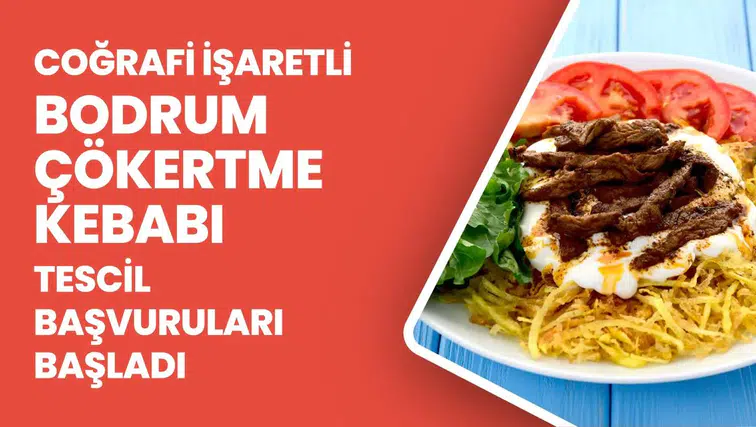 Bodrum’un Lezzeti Resmileşiyor: Çökertme Kebabı Tescil Sürecinde